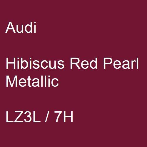 Audi, Hibiscus Red Pearl Metallic, LZ3L / 7H.